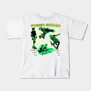 Poser Squad Skateboarding Sk8er Style Kids T-Shirt